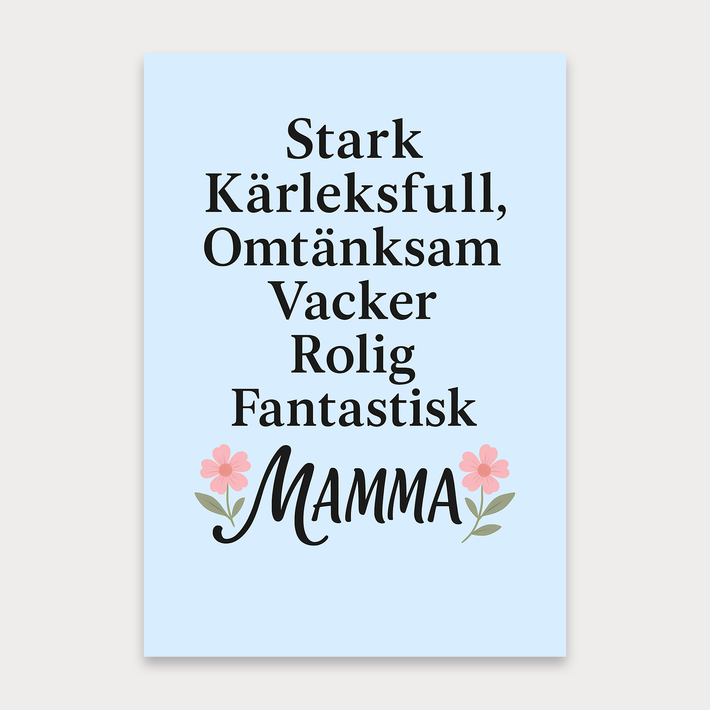 Morsdagskort | Stark, kärleksfull, fantastisk