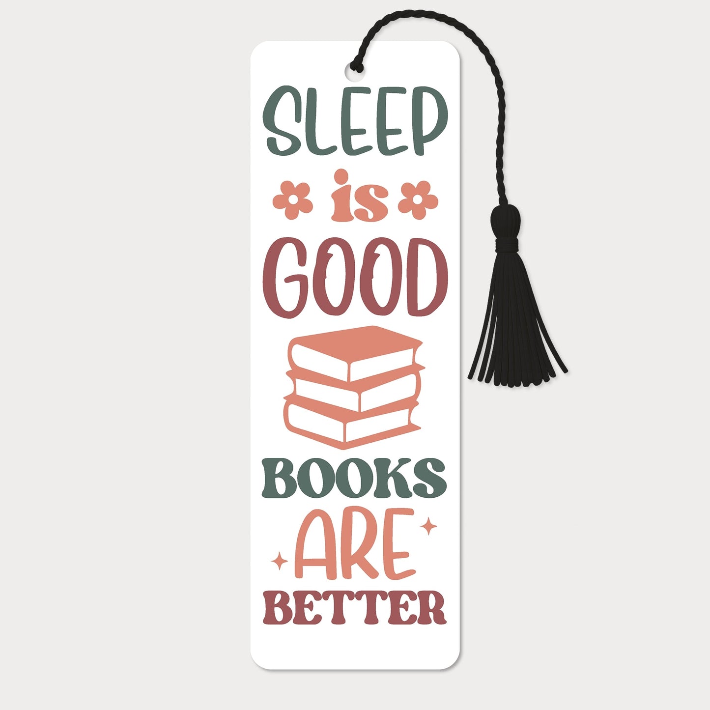 Bokmärke | Sleep Is Good, Books Are Better
