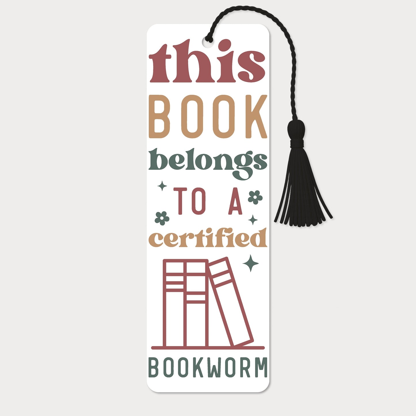 Bokmärke | This Book Belongs to a Certified Bookworm