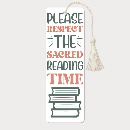 Bokmärke | Please Respect the Sacred Reading Time