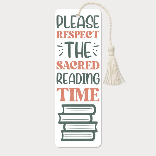 Bokmärke | Please Respect the Sacred Reading Time