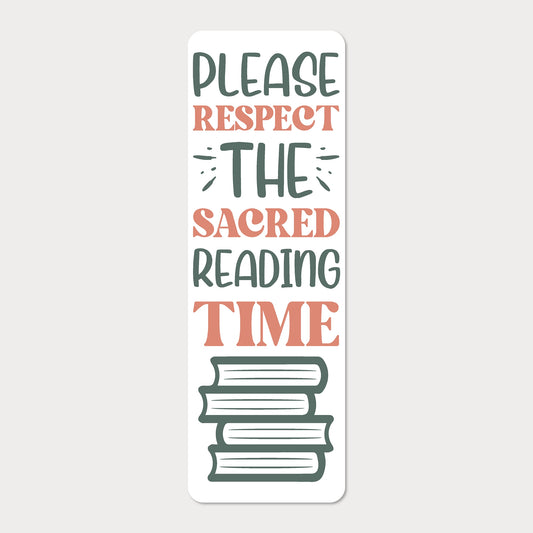 Bokmärke | Please Respect the Sacred Reading Time