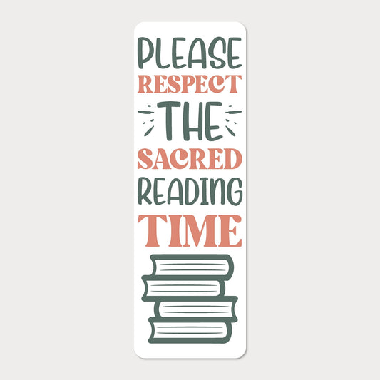Bokmärke | Please Respect the Sacred Reading Time